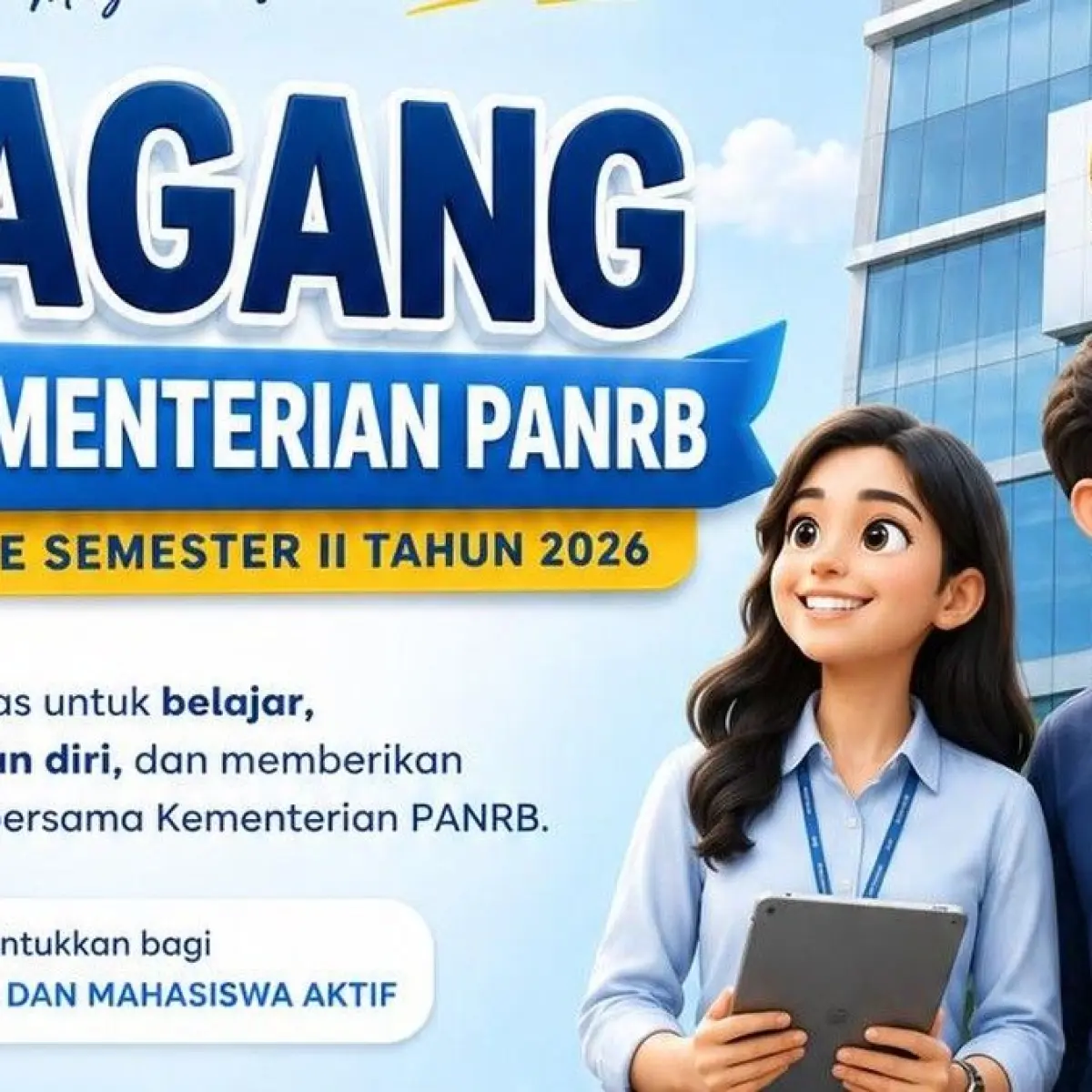 Peluang Emas Mahasiswa: KemenPANRB Buka Sepuluh Kuota Magang di Lima Bidang Strategis