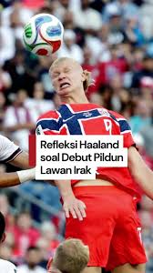 Sorotan Pasca Debut Piala Dunia: Haaland Tekankan Pentingnya Fokus dan Ketenangan untuk Langkah Berikutnya