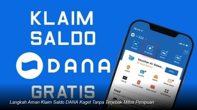 Langkah Aman Klaim Saldo DANA Kaget Tanpa Terjebak Mitos Penipuan