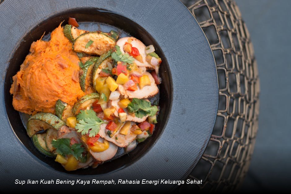 Sup Ikan Kuah Bening Kaya Rempah, Rahasia Energi Keluarga Sehat